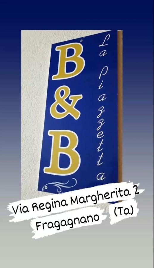 B&B La Piazzetta Fragagnano Exterior photo